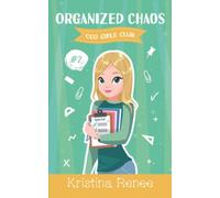 Organized Chaos: Middle School Entrepreneurs (CEO Girls Club)