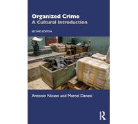 Organized Crime: A Cultural Introduction