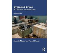 Organized Crime: A Cultural Introduction