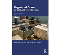 Organized Crime : A Cultural Introduction