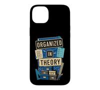 Organized In Theory Office Humor Case for iPhone 14 Plus