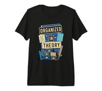 Organized in Theory Office Humor Premium T-Shirt