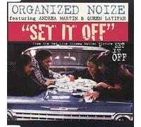 Organized Noize - Set It Off