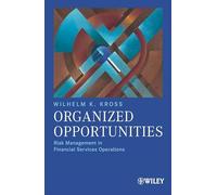 Organized Opportunities: Risk Management in Financial Services Operations