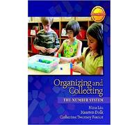 Organizing and Collecting: The Number System (Context for Learning Math)