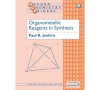 Organometallic Reagents in Synthesis