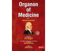 Organon Of Medicine 5 & 6 Edition