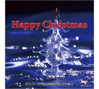 Orgel Recollect Selection Happy Christmas