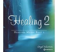 Orgel Selection - HEALING MUSIC BEST-2