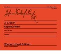 Orgelbuchlein: Little organ book: Edited from the sources. BWV 599-644. Organ.
