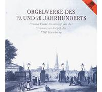 Orgelwerke des 19.und 20.Jahrhunderts