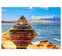 Orgonites - Power and joie de vivre for mind and body (Wall Calendar 2027 DIN A3 landscape), CALVENDO 12 Month Wall Calendar: Orgonites cleanse the ... Immerse yourself in the world of organites.