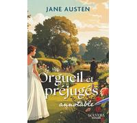 Orgueil et Préjugés - Édition annotable avec marges larges: Une édition pensée pour la lecture active, la prise de notes et une lecture personnelle (Romans)