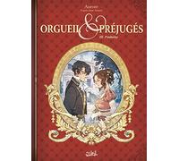 Orgueil et Préjugés T03: Pemberley