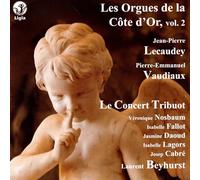 Orgues de la Cote d Or Vol 2
