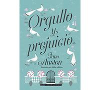 Orgullo Y Prejuicio (Clásicos Ilustrados)