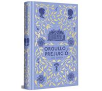 Orgullo y prejuicio (edición especial en tapa dura) (Ediciones Conmemorativas)