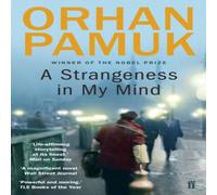 Orhan Pamuk A Strangeness in My Mind Paperback Book in White Orhan Pamuk White
