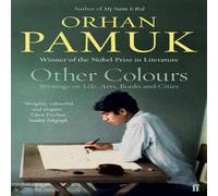 Orhan Pamuk Other Colours Paperback Book Orhan Pamuk Multicolor