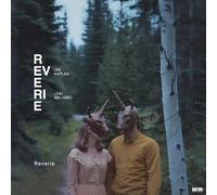 ORI KAPLAN & LIHU MELAMED - REVERIE [VINYL]
