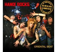 Hanoi Rocks - Oriental Beat - 40th Anniversary Re(al)mix