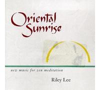 Oriental Sunrise by Riley Lee (1996-03-12)