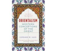 Orientalism - Western Conceptions of the Orient