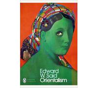 Orientalism: Western Conceptions of the Orient by Edward W. Said (English) Paper