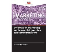 Orientation marketing sur le marché grec des télécommunications