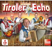 Original Tiroler Echo - Unsere großen Erfolge