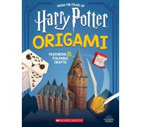 Origami: 15 Paper-Folding Projects Straight from the Wizarding World! (Harry Potter)