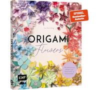 Origami-Flowers - Wunderschöne Blüten zum Dekorieren & Verschenken: 15 kreative Papierblumen Schritt für Schritt falten