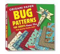 Origami Paper 100 sheets Bug Patterns 6" (15 cm): Tuttle Origami Paper: High-Quality Origami Sheets Printed with 8 Different Designs: Instructions for 8 Projects Included