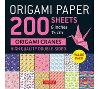 Origami Paper 200 sheets Origami Cranes 6" (15 cm) : Tuttle Origami Paper: Double-Sided Origami Sheets Printed with 12 Designs (Instructions for 5 Projects Included)