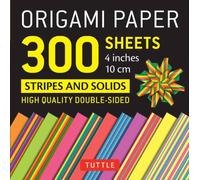 Origami Paper 300 sheets Stripes and Solids 4" (10 cm) : Tuttle Origami Paper: Double-Sided Origami Sheets Printed with 12 Different Designs