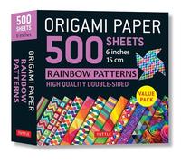 Origami Paper 500 sheets Rainbow Patterns 6 inch (15 cm): Tuttle Origami Paper: Double-Sided Origami Sheets Printed with 12 Different Designs (Instructions for 6 Projects Included)