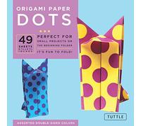 Origami Paper - Dots - 6 3/4" - 49 Sheets: Tuttle Origami Paper: Origami Sheets Printed with 8 Different Patterns: Instructions for 6 Projects Included (Tuttle Specials)