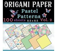 Origami Paper Pastel Patterns: Decorative sheets for origami paper folding, card making, and artistic creations.-Volume 2