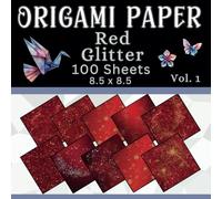 Origami Paper Red Glitter: Double sided decorative paper for origami, scrapbooking and other papercrafts-Volume 1