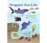 Origami Sea Life: Third Edition (Origami Fish)