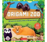 Origami Zoo Kit: Make a Complete Zoo of Origami Animals!: Kit with Origami Book, 15 Projects, 40 Origami Papers, 95 Stickers & Fold-Out Zoo Map