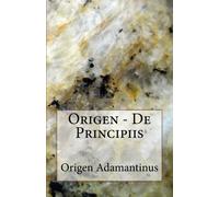 Origen - De Principiis