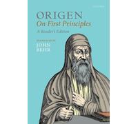 Origen – On First Principles – Oxford Early Christian Texts
