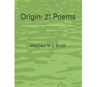 Origin: 21 Poems