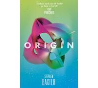 Origin: A High-Stakes Sci-Fi Quest to Save Humanity from Armageddon: Book 3 (The Manifold Trilogy)