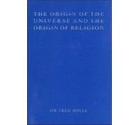 Origin of the Universe (Anshen Transdisciplinary Lectureships in Art, Science, & the Philosophy of Culture S.)