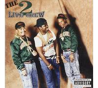 2 Live Crew - Original 2 Live Crew
