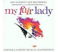 Original 2001 London Cast - My Fair Lady