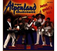Original Alpenland Quintett - Jetzt Geht'S Los