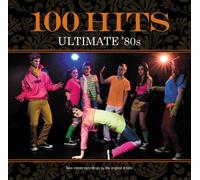 Original Artist re-recordings & vintage live recordings - 100 Hits: Ultimate 80S / Var